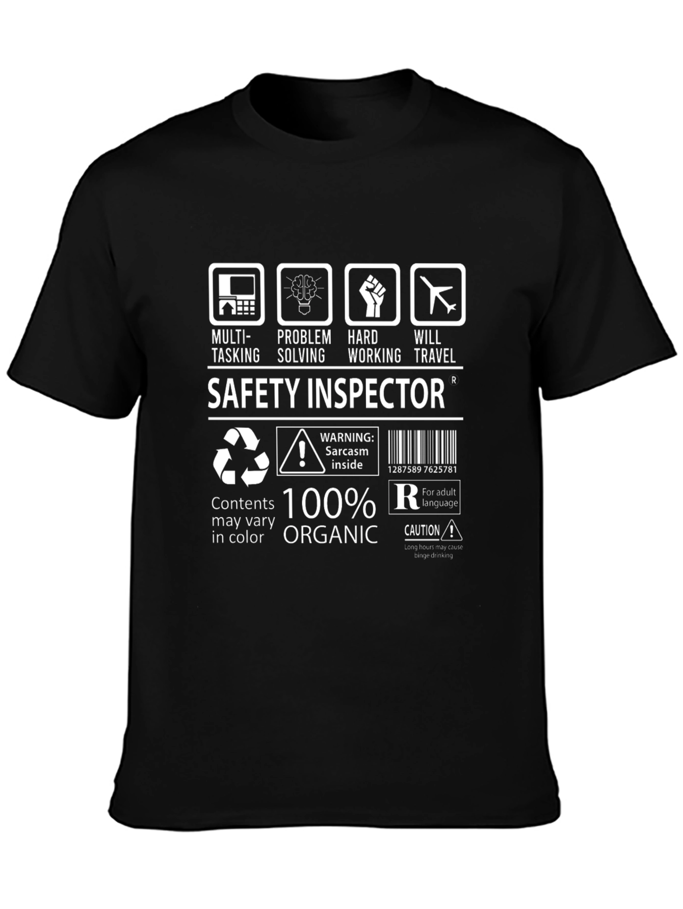 Safety Inspector 100% Organic Funny T-Shirt