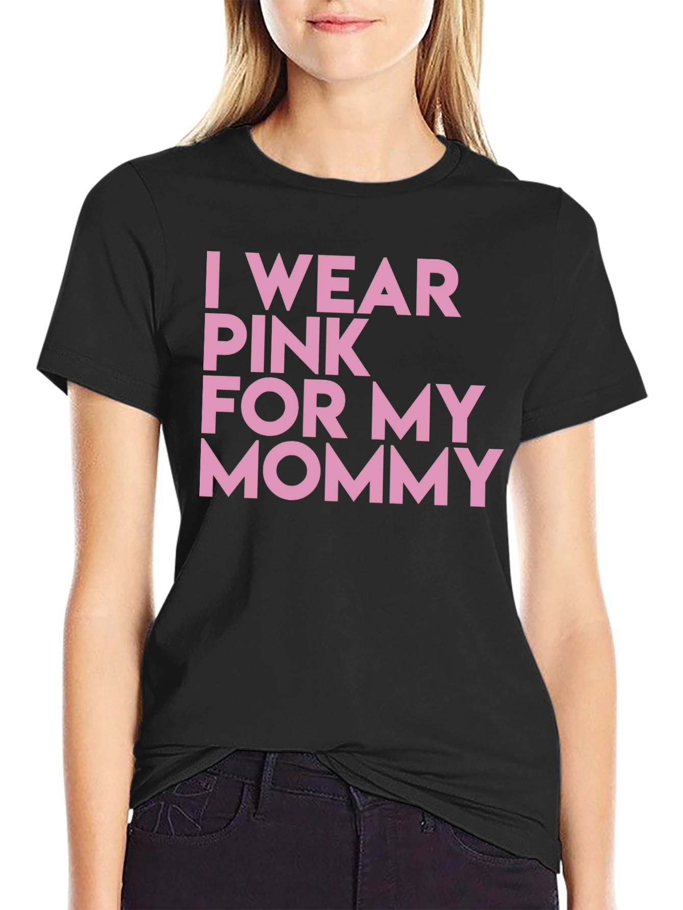 I Wear Pink For My Mommy T-Shirt