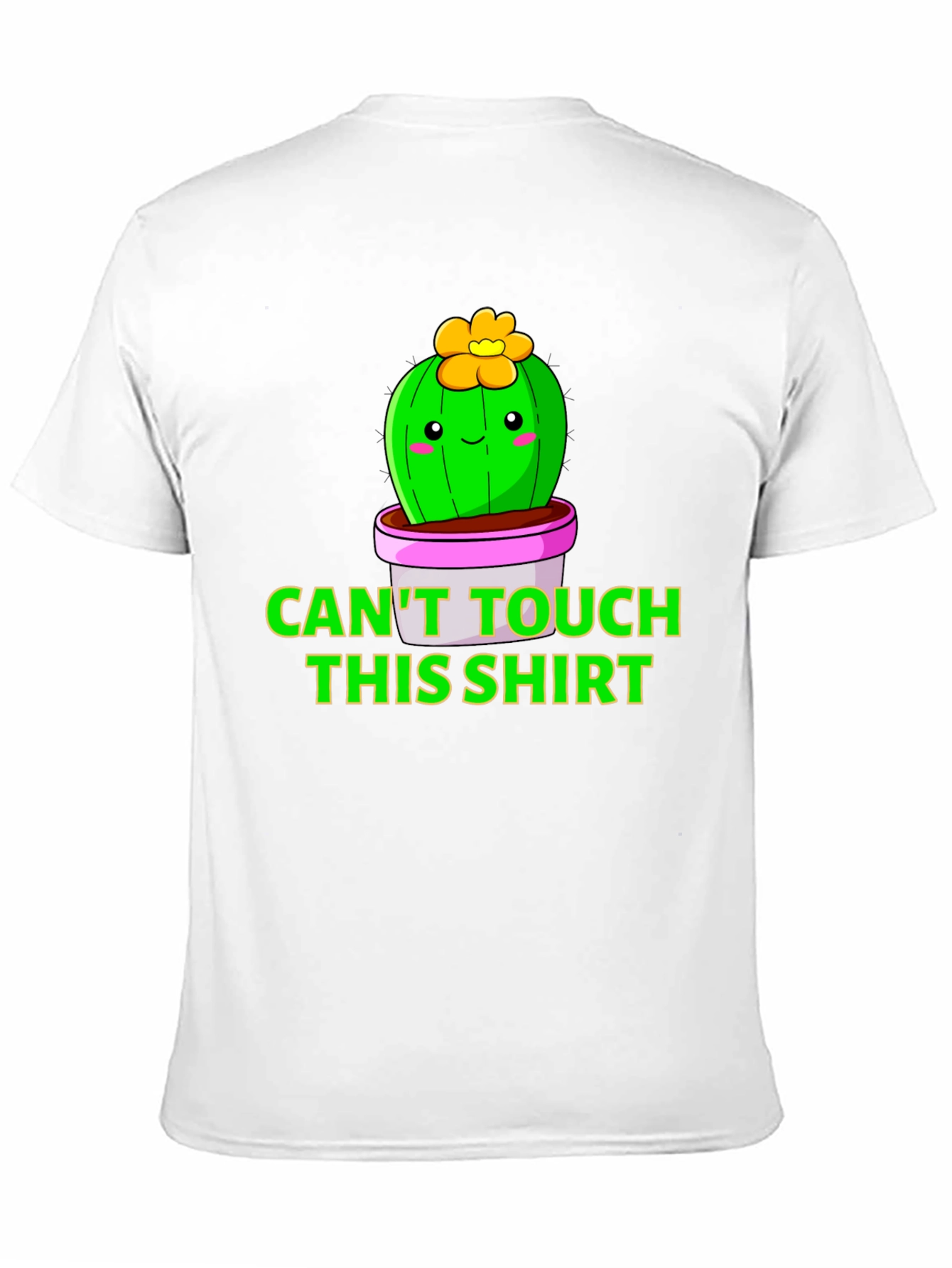 Cactus Pun T-Shirt - Cant Touch This