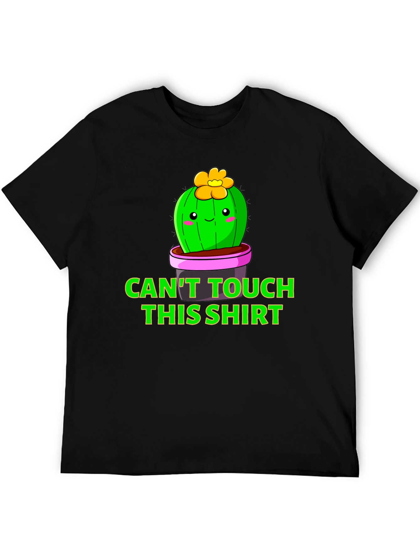 Cactus Pun T-Shirt - Cant Touch This