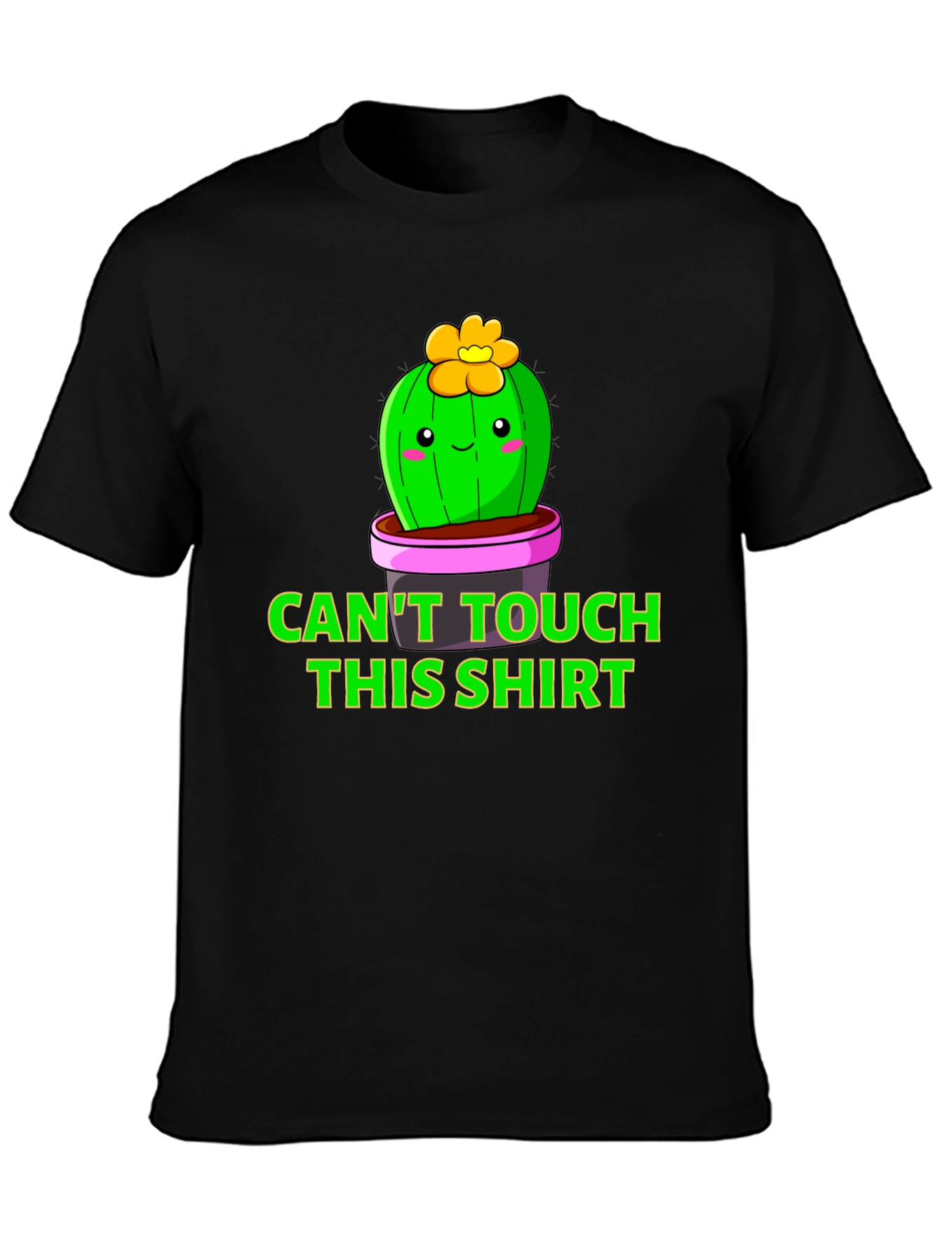 Cactus Pun T-Shirt - Cant Touch This