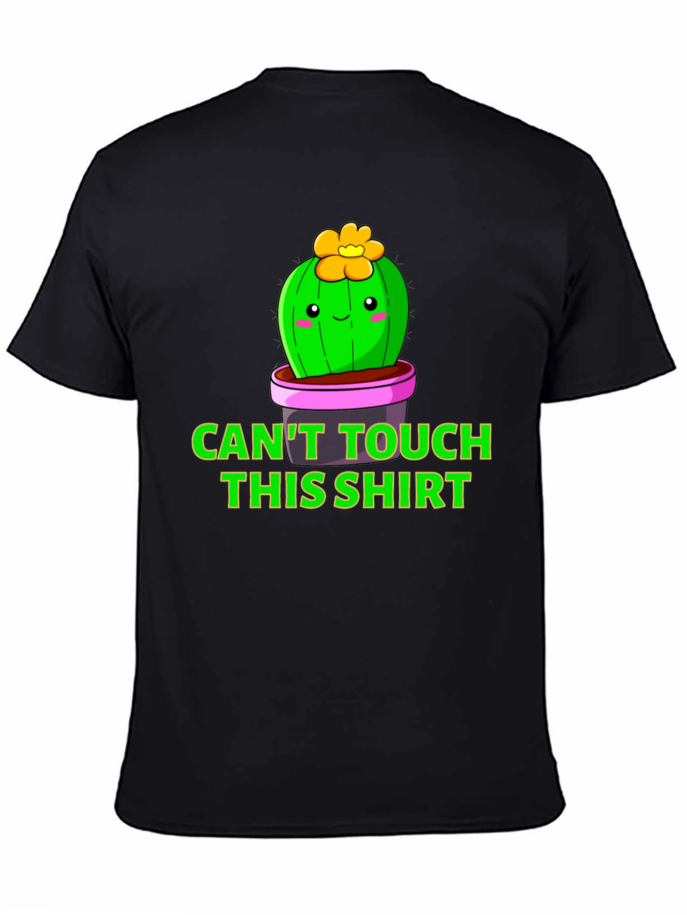 Cactus Pun T-Shirt - Cant Touch This