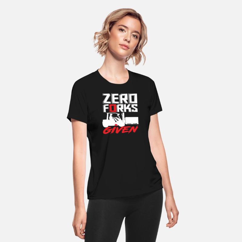 Zero Forks Given Forklift Driver Humor