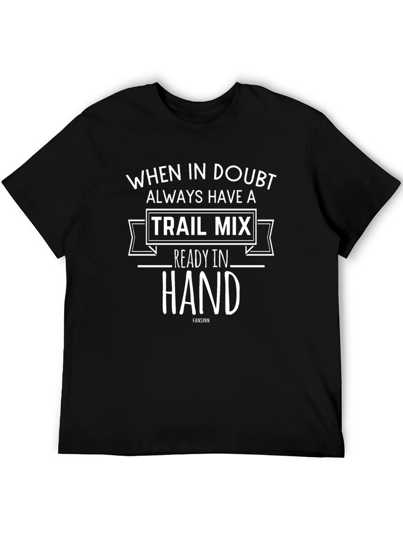 Trail Mix Ready T-Shirt - Funny Hiking Tee
