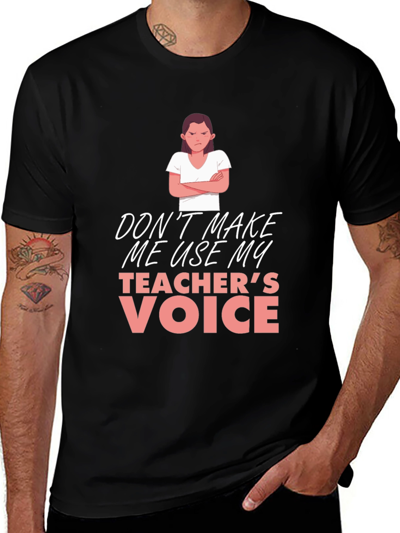 Teachers Voice Graphic Tee - Sarcastic Humor