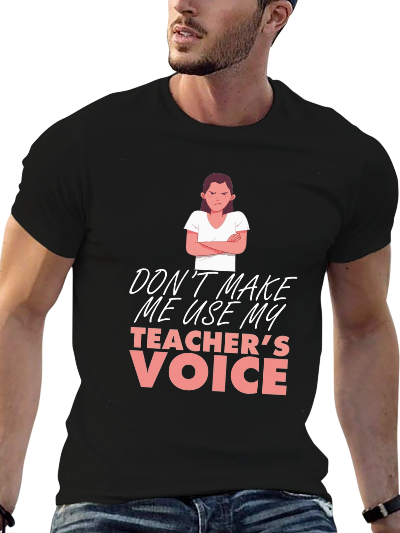 Teachers Voice Graphic Tee - Sarcastic Humor